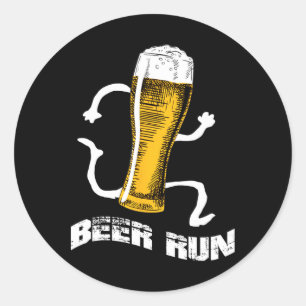 Nv004 Fun Beer s for Men Women Bier a Run Runder Aufkleber