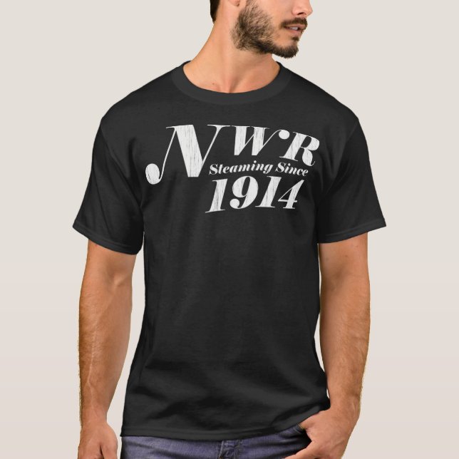 NWR Steaming seit 1914 T-Shirt (Vorderseite)
