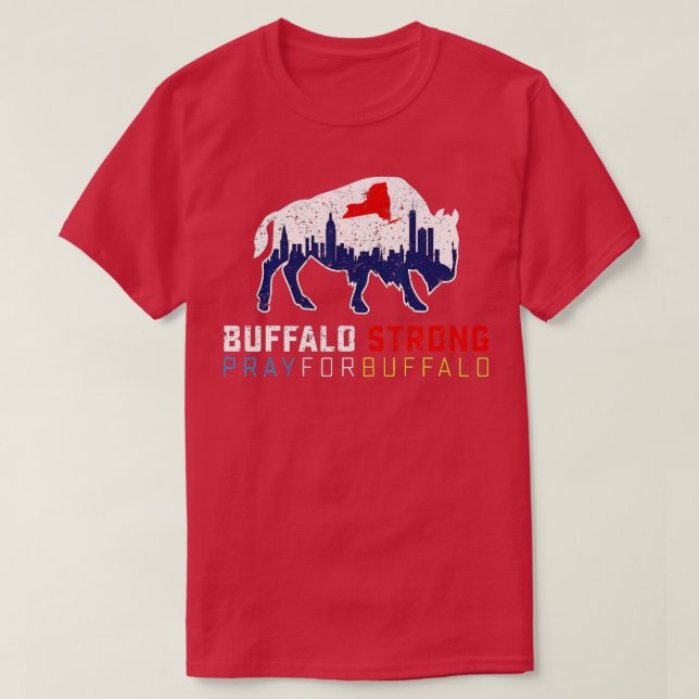 NY Skyline Flag Buffalo Strong Beten für Buffalo T-Shirt (Design vorne)