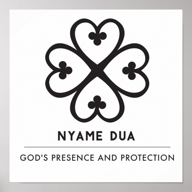 Nyame Dua | Gegenwart und Schutz Gottes Poster (Vorne)
