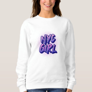 NYC Girl Graffiti Style Sweatshirt