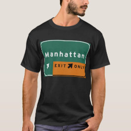NYC Manhattan Ausgangs-Autobahn-Autobahn-Straße T-Shirt