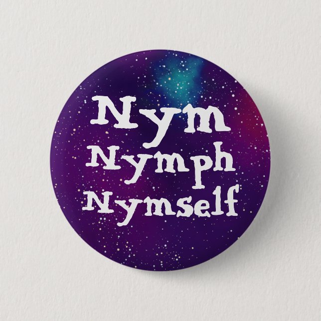 Nym/Nymph/Nymself Anpassbare Galaxy Pronoun Button (Vorderseite)