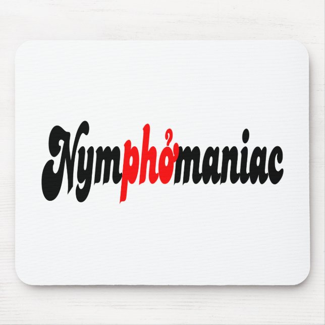 Nymphomanisch Mousepad (Vorne)