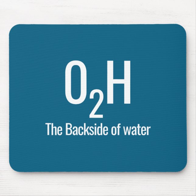 O2h die Rückseite des Wassers  Mousepad (Vorne)