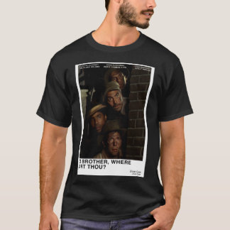 O Bruder, wo Kunst du klassischer T - Shirt