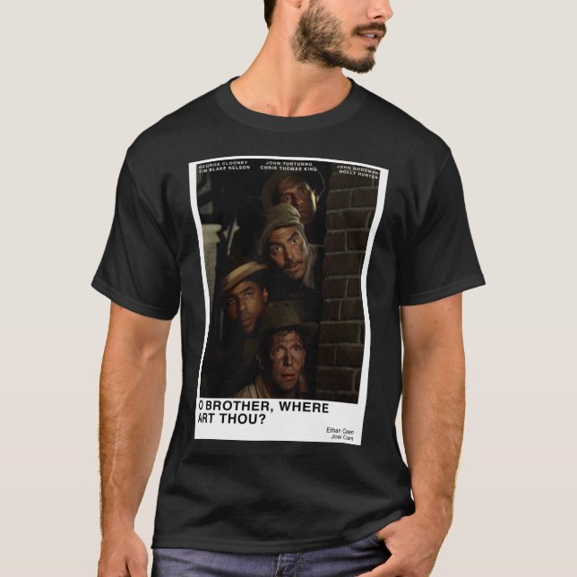 O Bruder, wo Kunst du klassischer T - Shirt (Vorderseite)