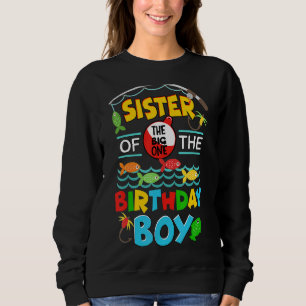 O Fisch nur ein Geburtstag Outfit Schwester der Bi Sweatshirt