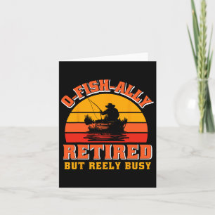 O-Fisch-Remüde Funny Fisherman Shirt Retireme Karte