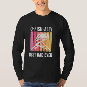 O-Fish-Ally Best Vater jemals - Retro Fisherman Fi T-Shirt