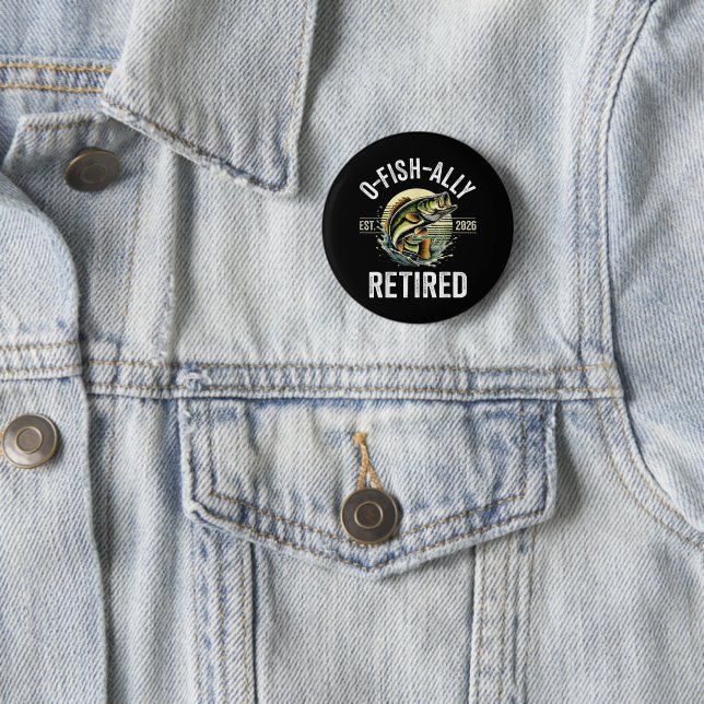 O-Fish-Ally Im Ruhestand 2026 Fischer Angeln Button (Beispiel)
