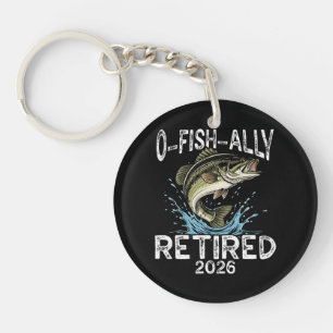 O-Fish-Ally Im Ruhestand 2026 Humor Lustig Schlüsselanhänger