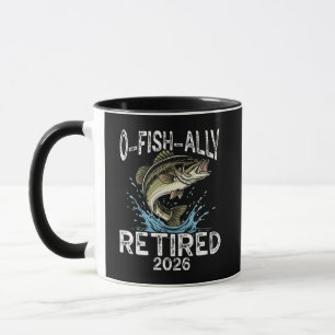 O-Fish-Ally Im Ruhestand 2026 Humor Lustig Tasse