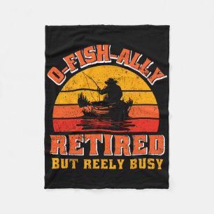 O-fish-ally im Ruhestand Lustiges Fischer-Shirt Re Fleecedecke