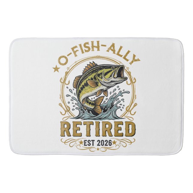 O Fish Ally Im Ruhestand Seit 2026 Fischerei-Rente Badematte (Vorderseite)