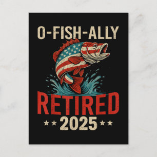 O-Fish-Ally Remüde 2025 Fischer-Ruhestand Feiertagspostkarte