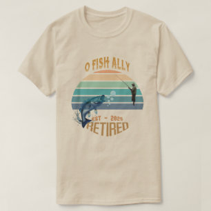 🎣 "O-Fish-Ally Remüde: Fangträume seit 2002 T-Shirt