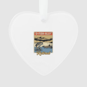 O-Fish-Ally Ruhestand Vintage Angler-Shirt Design_ Ornament
