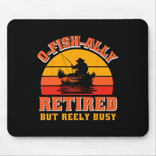 O-fish-ally Ruheständler Lustiges Fischer-Shirt Re Mousepad