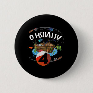 O Fishally 4 Jahre alter Fischer 4. Geburtstag Fis Button