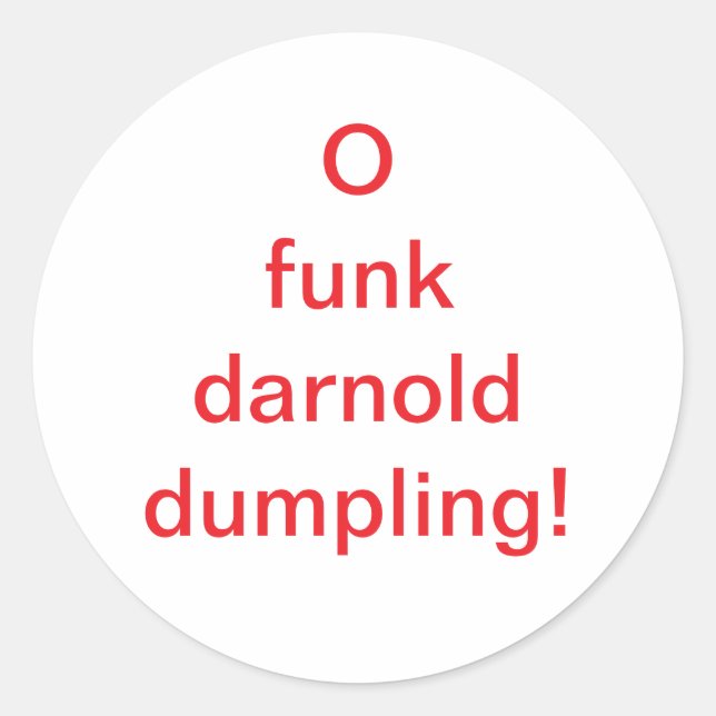O Funk darnold dumpling Hankamer Artjunkhaus Comic Runder Aufkleber (Vorderseite)
