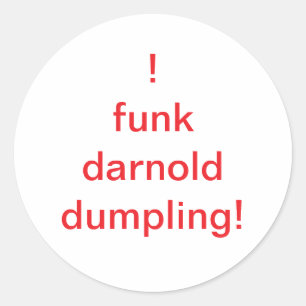 O Funk darnold dumpling Hankamer Artjunkhaus Comic Runder Aufkleber