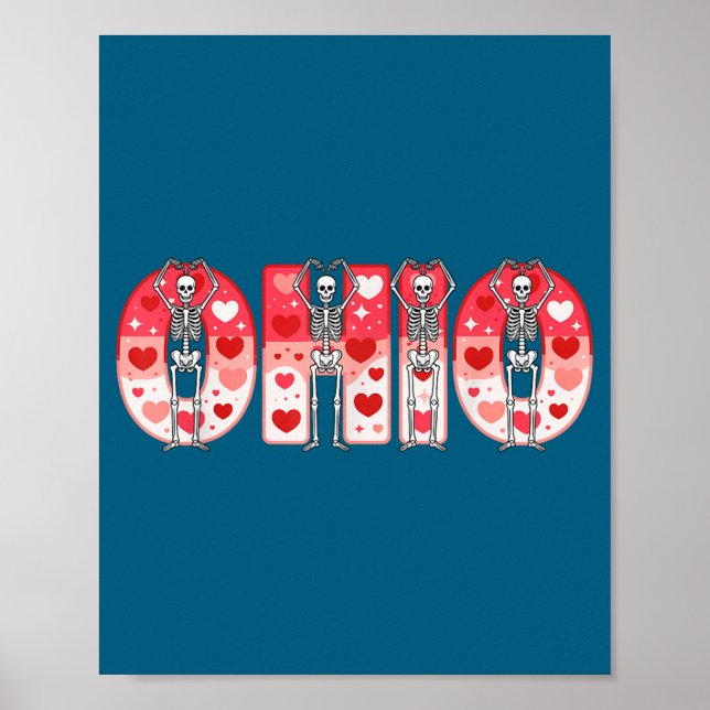 O-h-i-o Funny Skeletons Ohio In Midwestern Valenti Poster (Vorne)