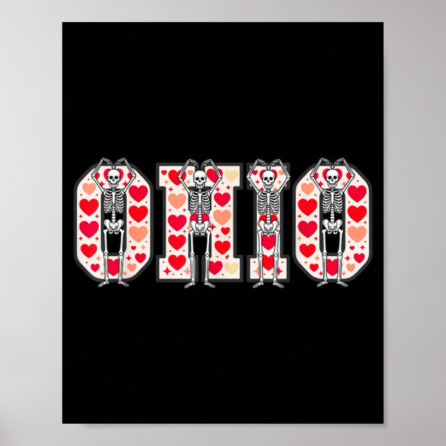 O-h-i-o Funny Skeletons Ohio In Midwestern Valenti Poster (Vorne)