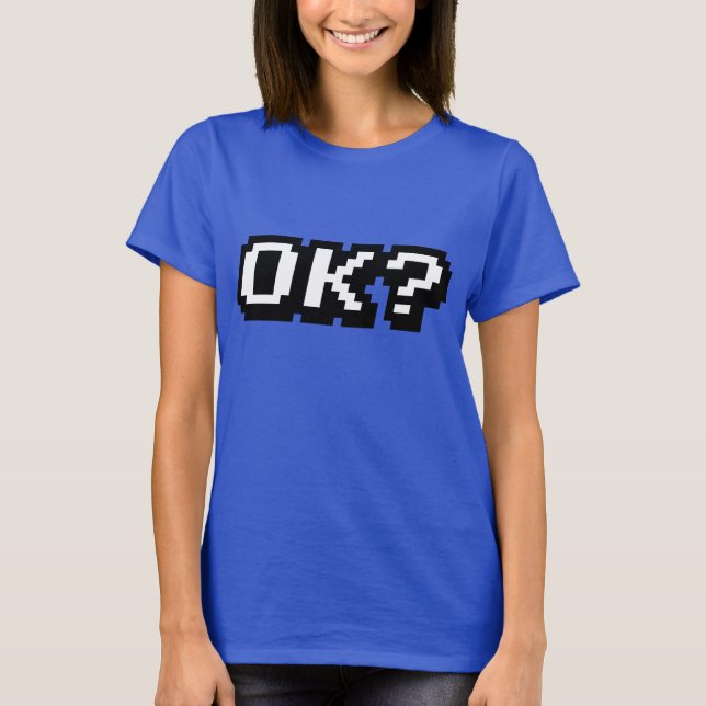 O.K. T-Shirt (Vorderseite)