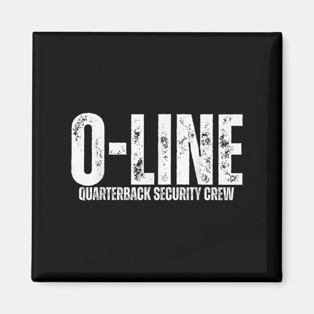 O-line Quarterback Security Crew Football Offensiv Magnet (Vorne)