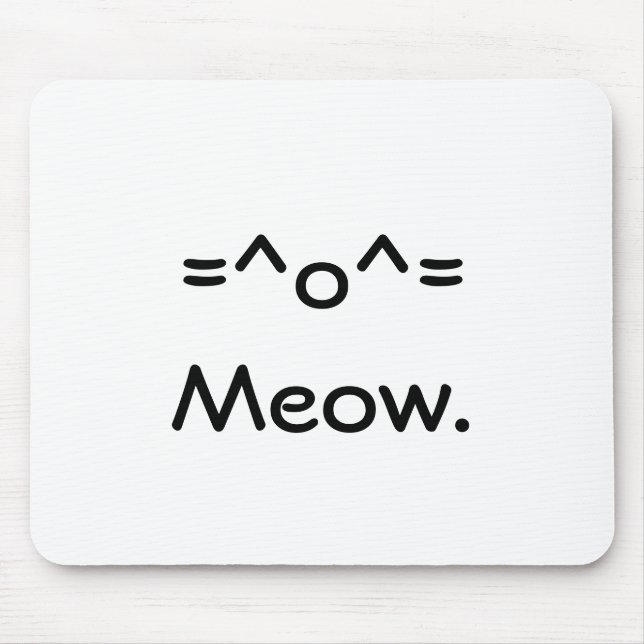 =^o^=Meow. Mousepad (Vorne)