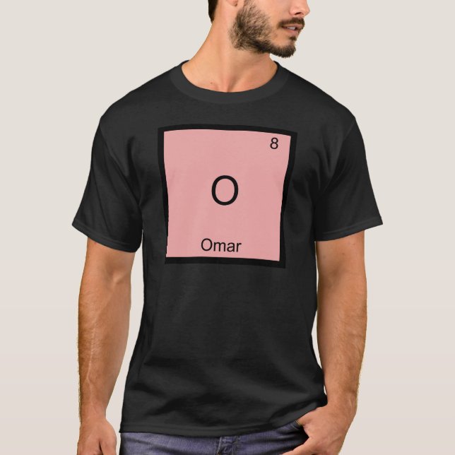 O: Omar Funny Chemistry Element Symbol T - Shirt (Vorderseite)