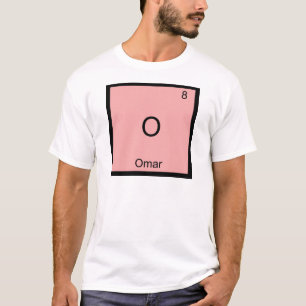 O - Omar Lustiges Chemie-Element-Symbol T-Shirt