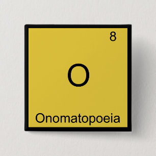 O - Onomatopoesie Lustiges Chemie-Element-Symbol Button