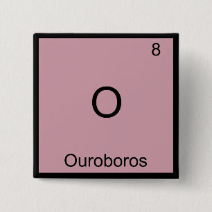 O - Ouroboros Funny Chemistry Element Symbol T-Shi Button