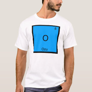 O - Ozu Funny Chemistry Element Symbol T - Shirt