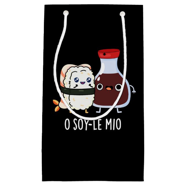 O soy-le-mio Funny Singing Soy Sauce Pun Dark BG Kleine Geschenktüte (Vorderseite)