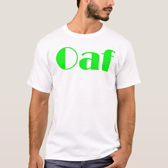OAF T-Shirt (Vorderseite)