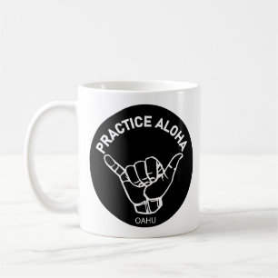 Oahu - Aloha Shaka praktizieren (Hang locker) Kaffeetasse