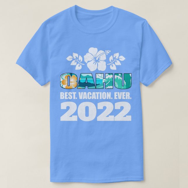 Oahu Bester Urlaub 2022 Souvenir T-Shirt (Design vorne)
