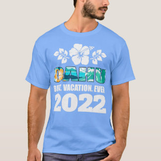 Oahu Bester Urlaub 2022 Souvenir T-Shirt