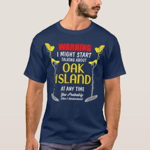 Oak Island Metal Detection Digger Funny Premium T-Shirt