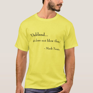 Oakland… Es brennt nicht dort durch T-Shirt
