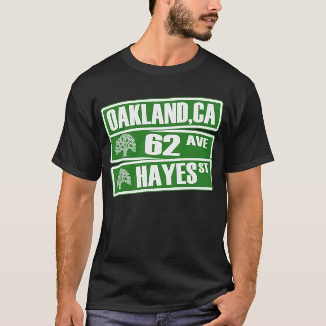 Oakland, Kalifornien (62. Ave, Hayes St.) T-Shirt (Vorderseite)