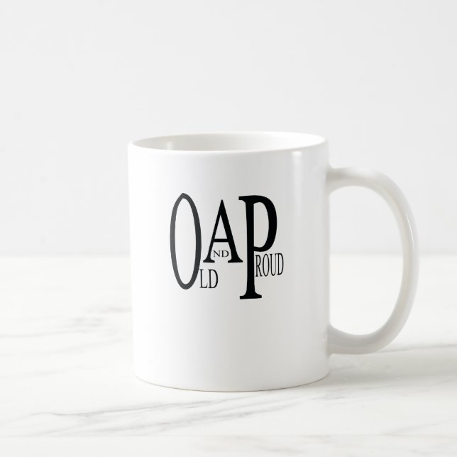 OAP Old and Proud. Tasse (Rechts)