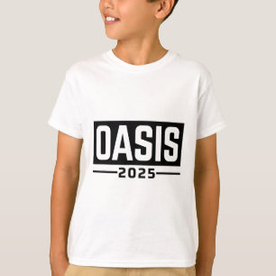 Oasis 2025 Kalifornien Ca Souvenirs T-Shirt