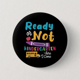 Ob Kindergarten oder nicht, ich komme hier Button