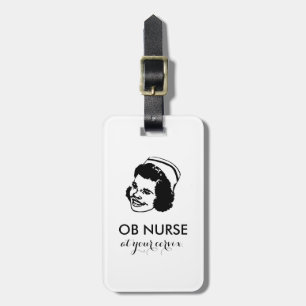 OB NURSE - bei Ihrem Muttermund! Gepäckanhänger