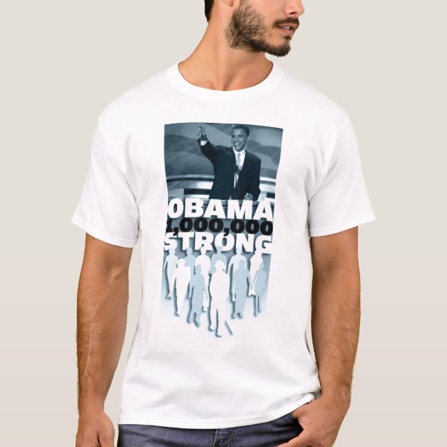 Obama 1.000.000 stark T-Shirt (Vorderseite)