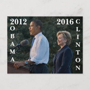 Obama 2012 & Clinton 2016 Postkarte